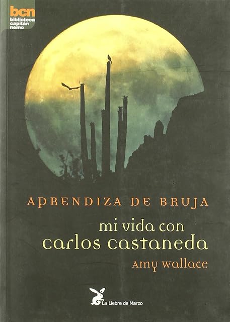 Portada de Aprendiza de Bruja: Mi Vida con Carlos Castaneda