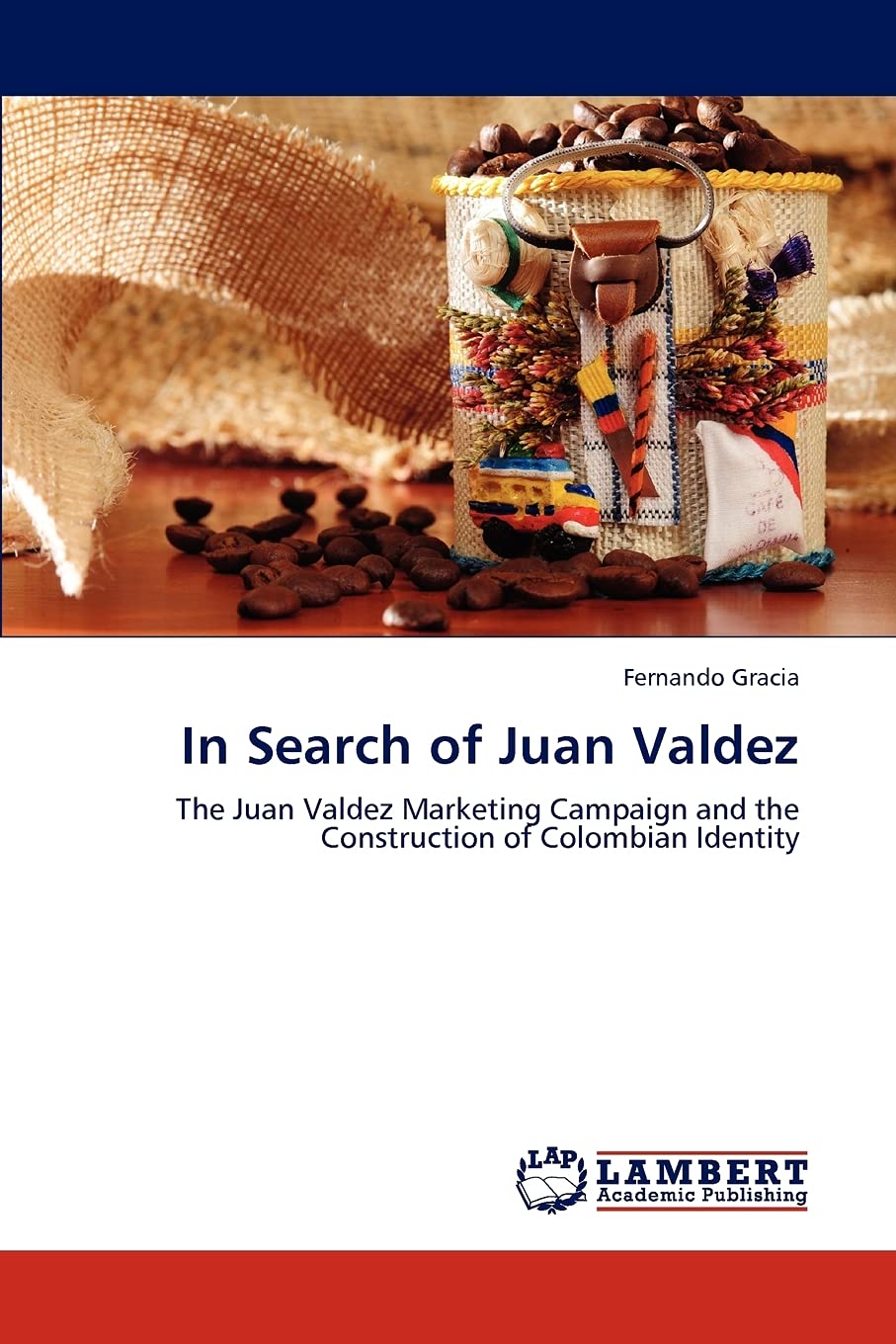 In Search of Juan Valdez