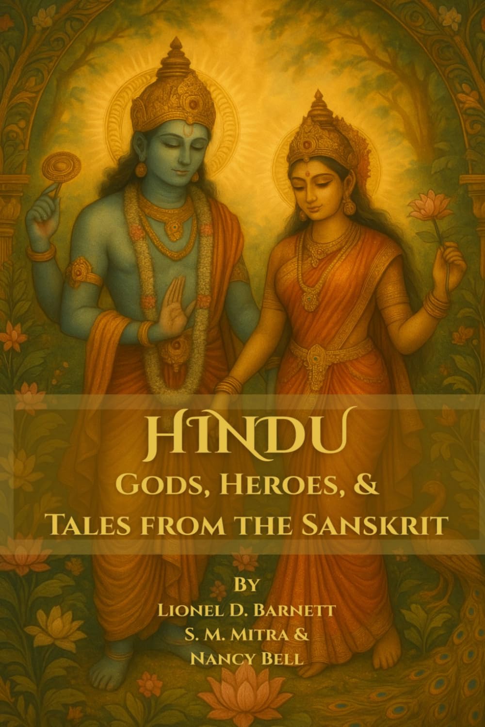 Hindu Gods, Heroes, and Tales from the Sanskrit