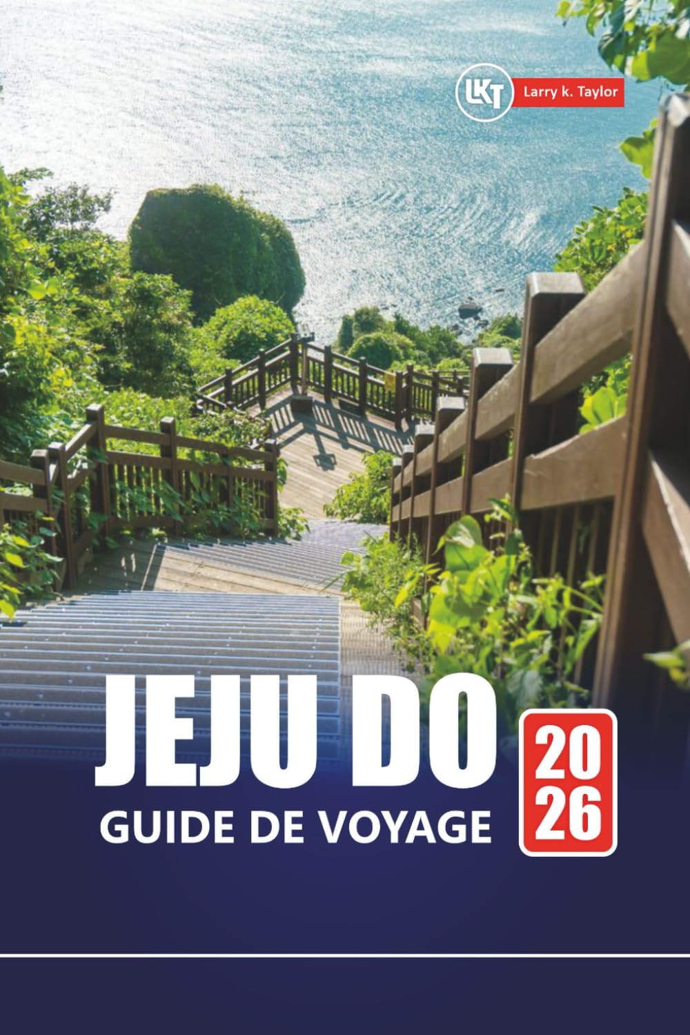 JEJU DO GUIDE DE VOYAGE 2026: Principales attractions, cuisine locale, sentiers de randonnée et expériences insulaires