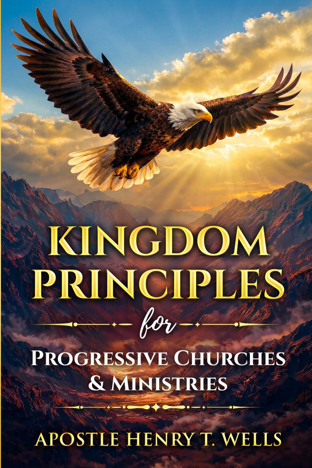 Kingdom Principles for Progressive Churches & Ministries