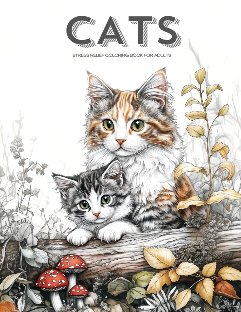 Realistic Cats and Landscapes Coloring Book, a Nature & Wildlife Coloring Activity for Teens, Adults & Seniors: Grayscale Cute Kittens, Pets, Animals ... Book Set for Teens Adults and Seniors)