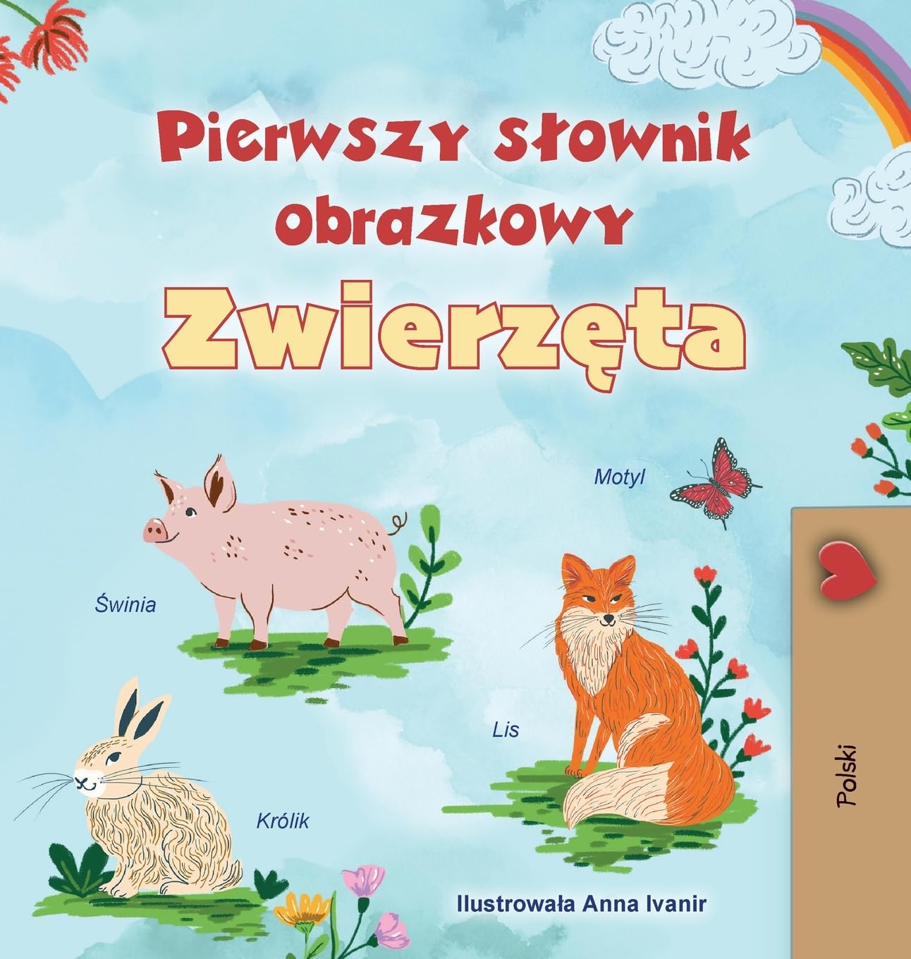 First Picture Dictionary - Animals (Polish Children's Book) (Polish Bedtime Collection)