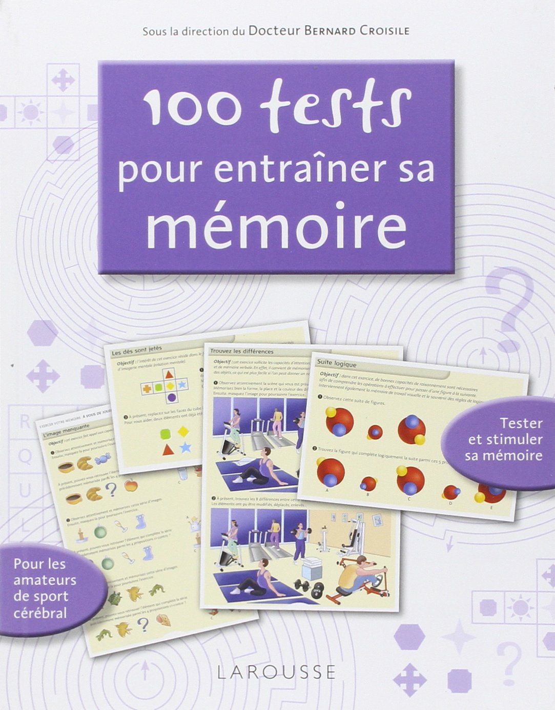 100 tests pour entraîner sa mémoire