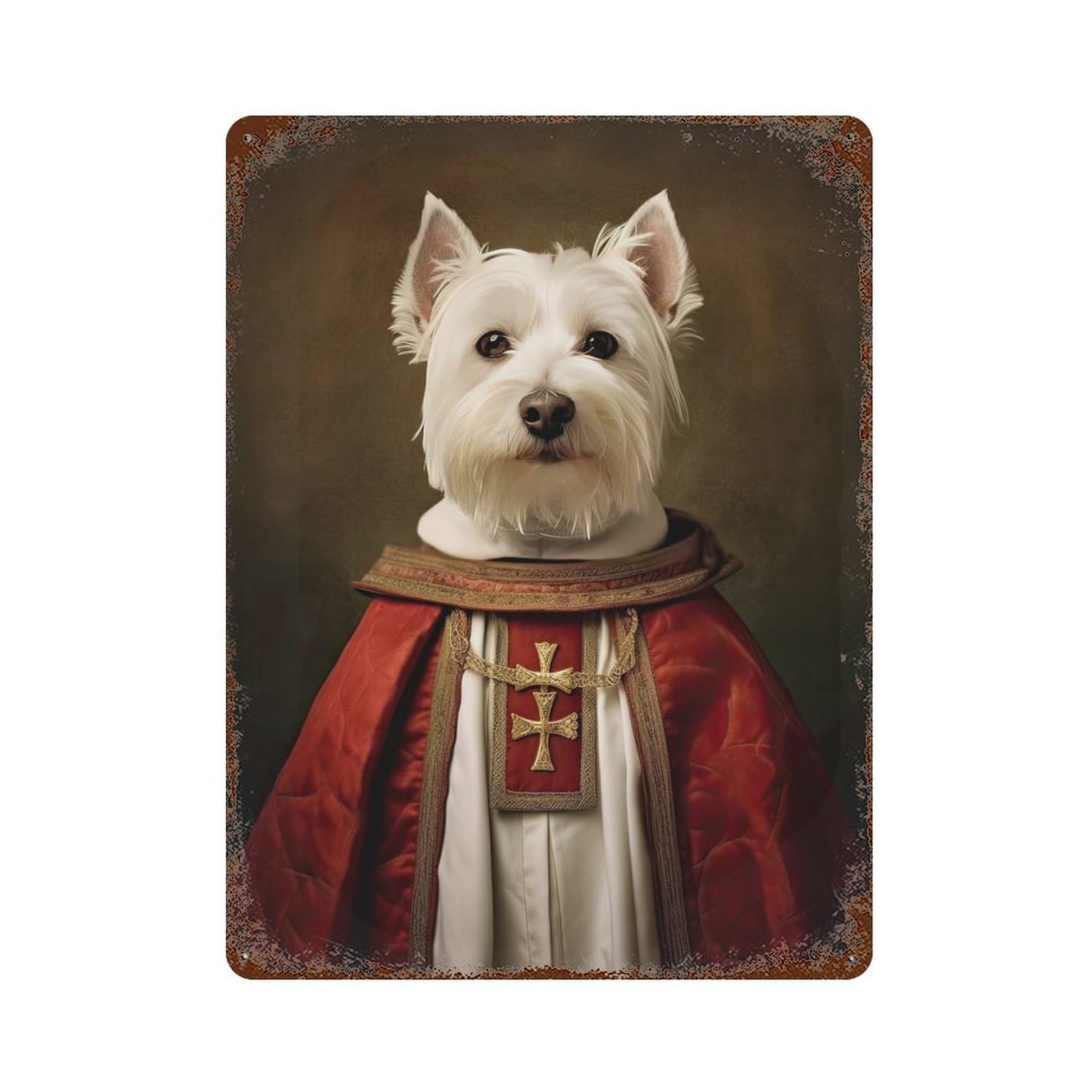 Westie The Pope Weathered Tin Sign 15.7"x11.8", Shabby Chic Decor for Garage, Pub Or Kitchen