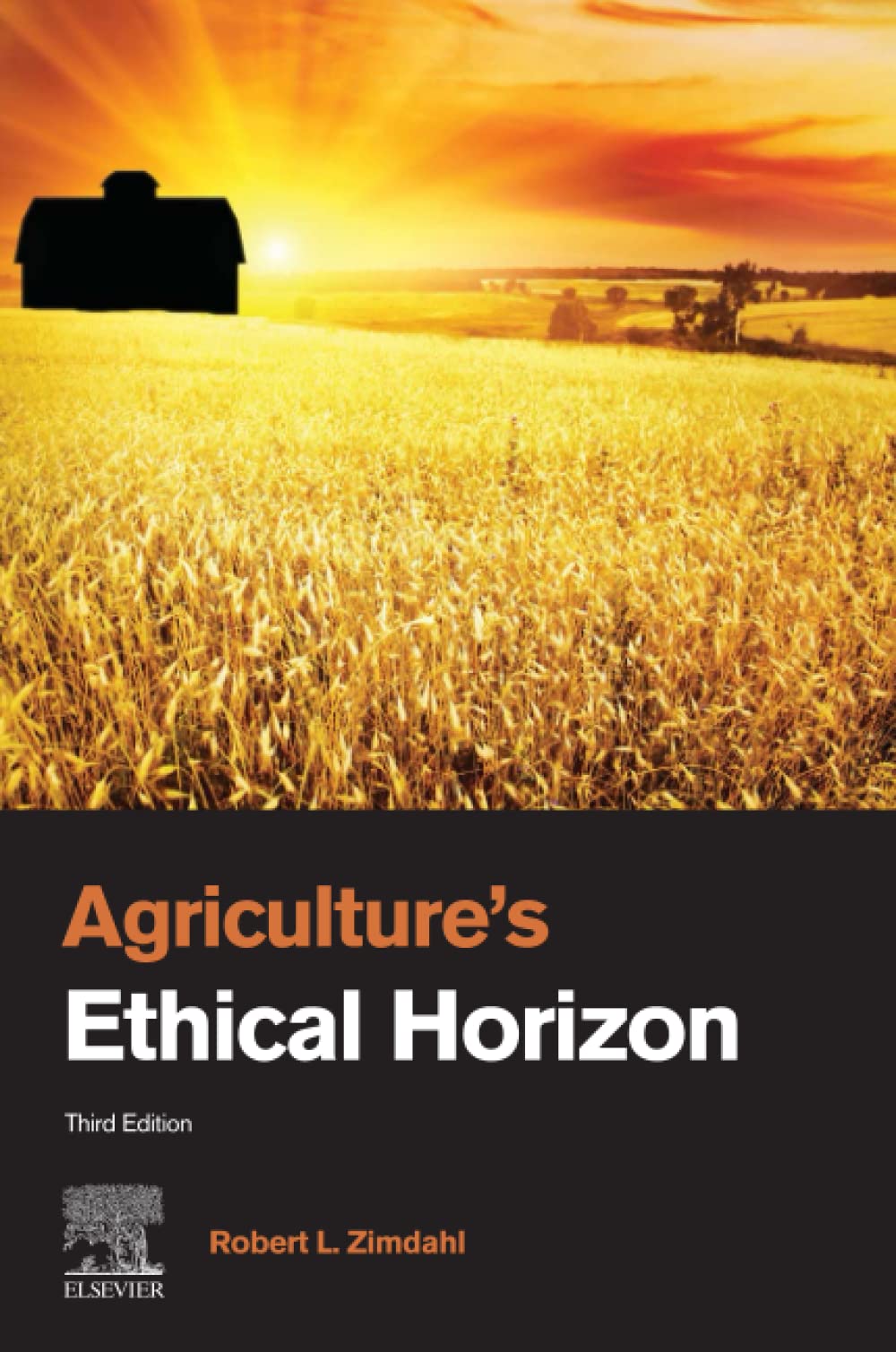 AGRICULTURE'S ETHICAL HORIZON, 3RD EDITION