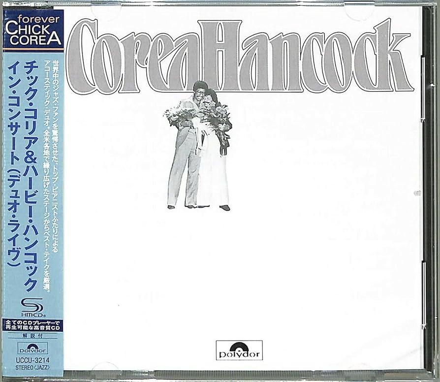 ハービー・ハンコックとチック・コリア / In concert (レコード) Chick Corea:チック・コリア/Herbie Hancockハービーハンコック