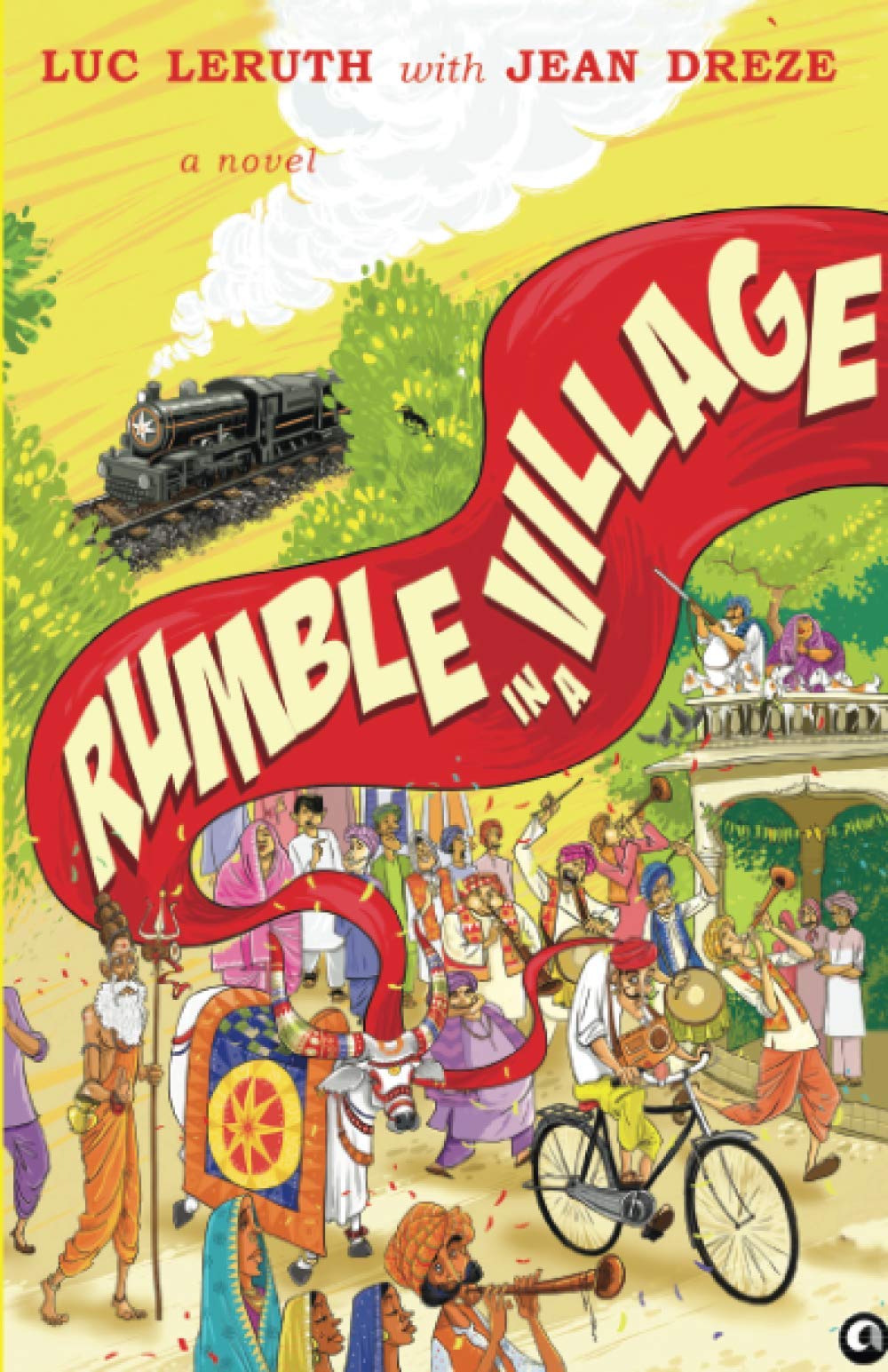 Rumble in a Village: A Novel
