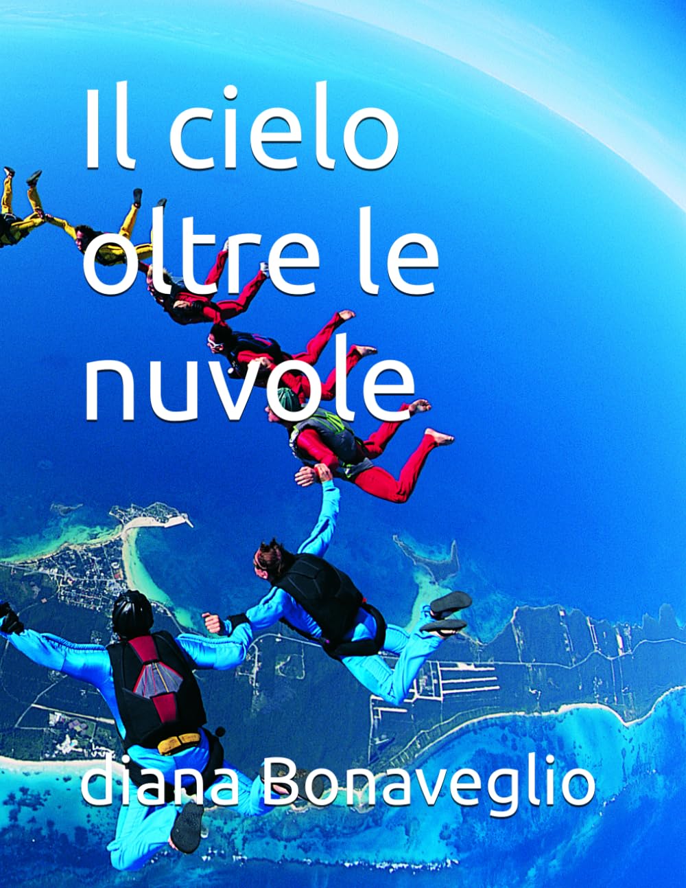 Il cielo oltre le nuvole