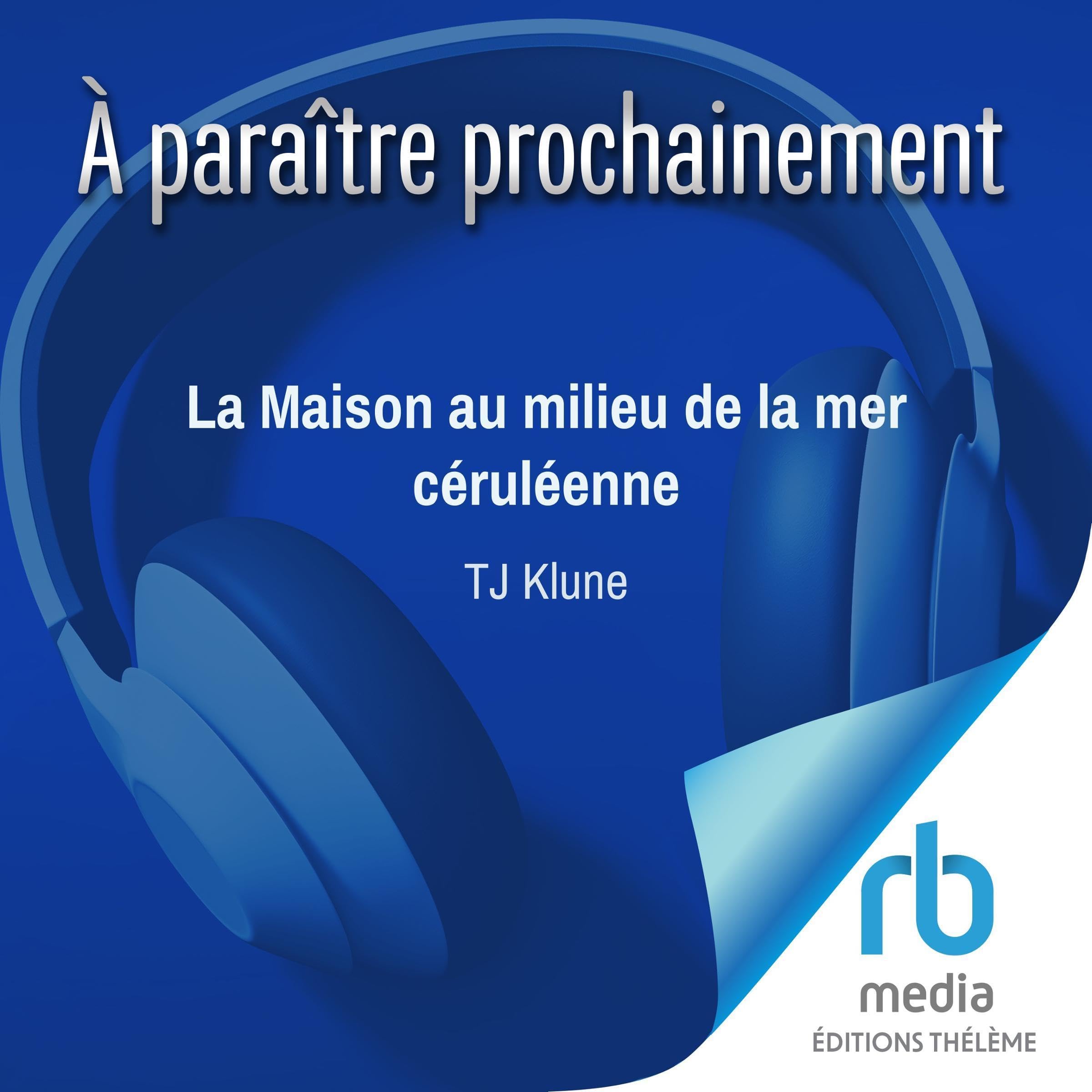 Cover art for La Maison au milieu de la mer céruléenne