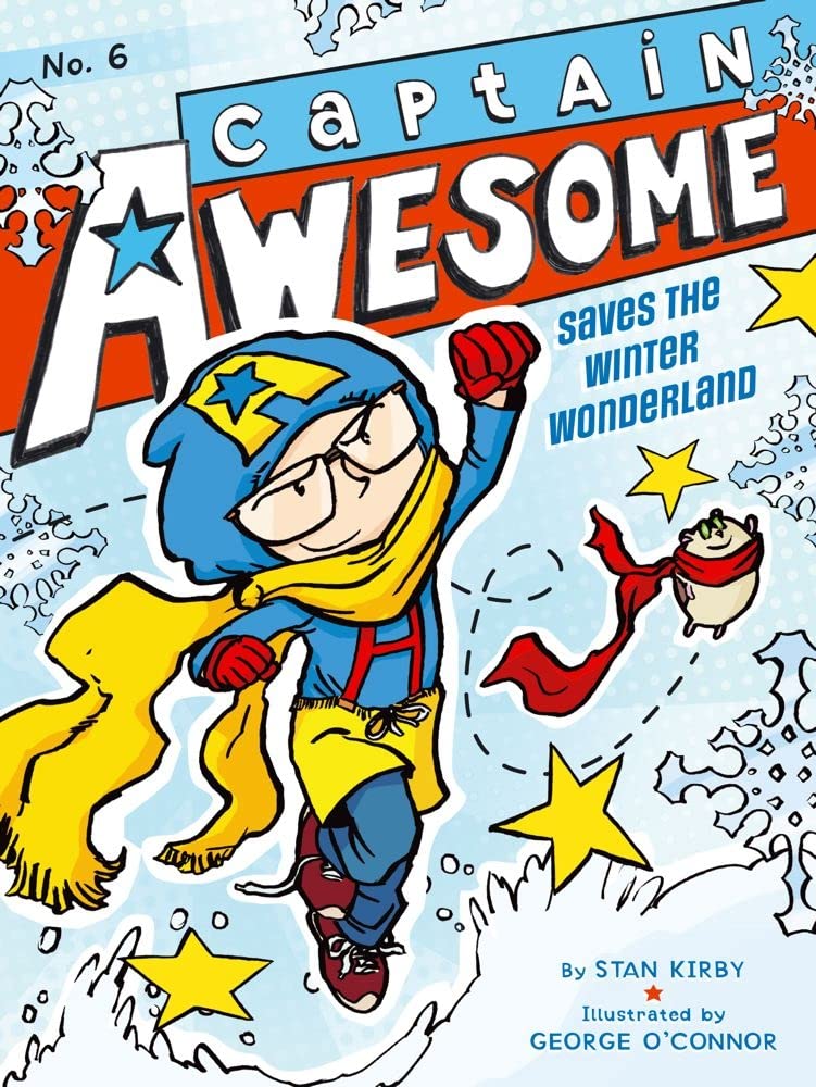 Captain Awesome Saves the Winter Wonderland (Volume 6)