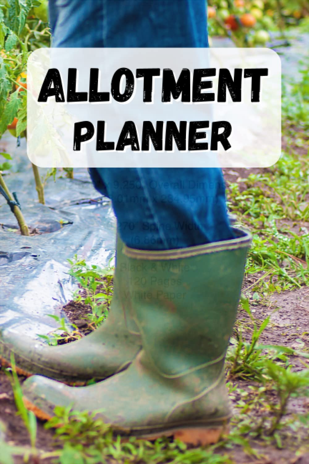 Allotment Planner: The Ultimate Garden Organizer