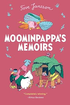 Moominpappas Memoirs Moomins, 3