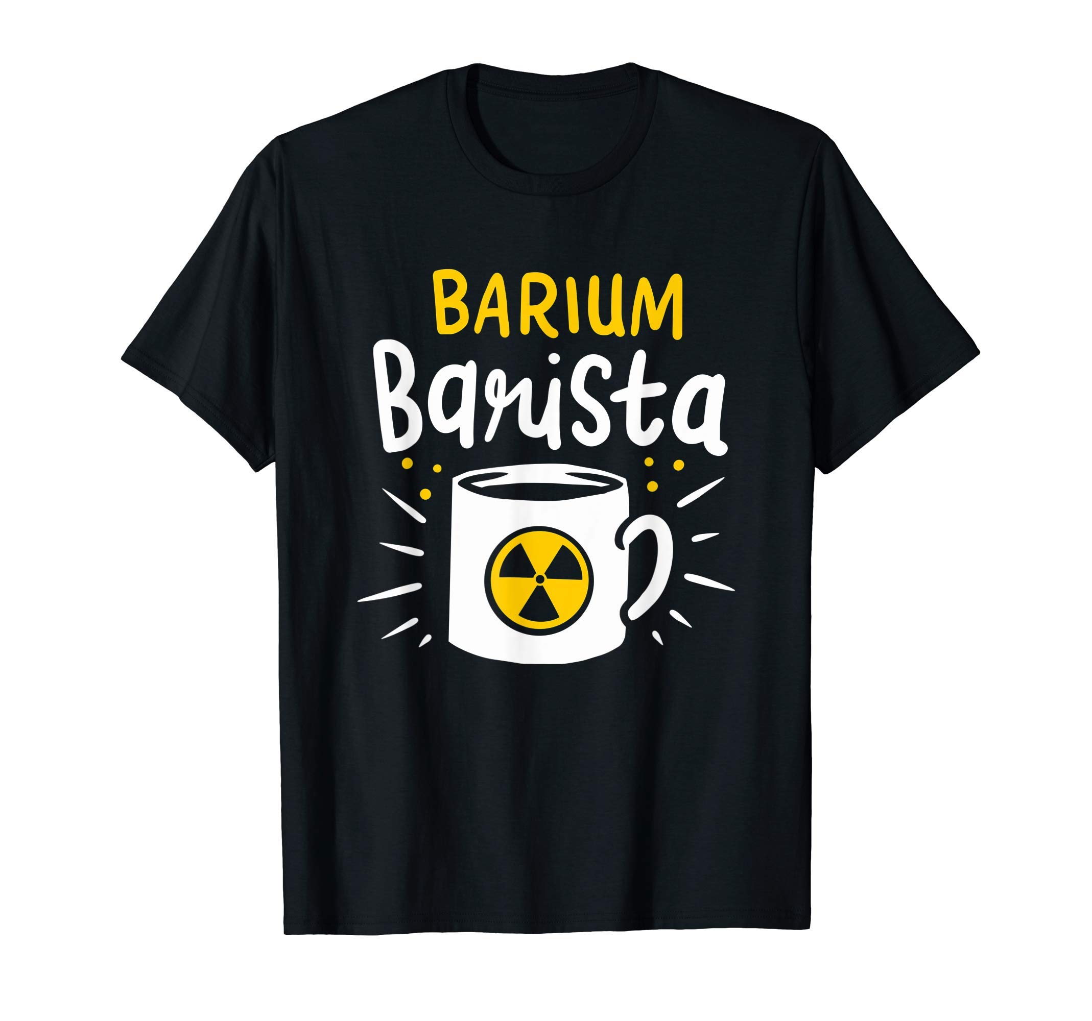 Barum Barista Gift For A Radiology Technician T-Shirt