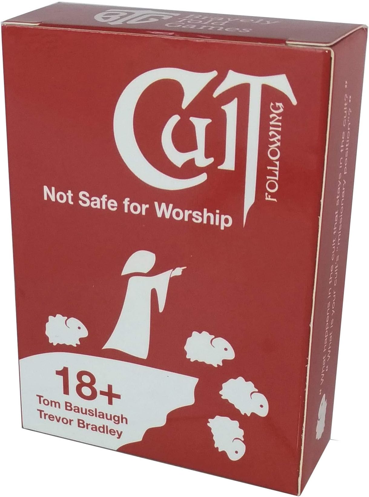 Bravely Told Games Cult Following: Not Safe for Worship