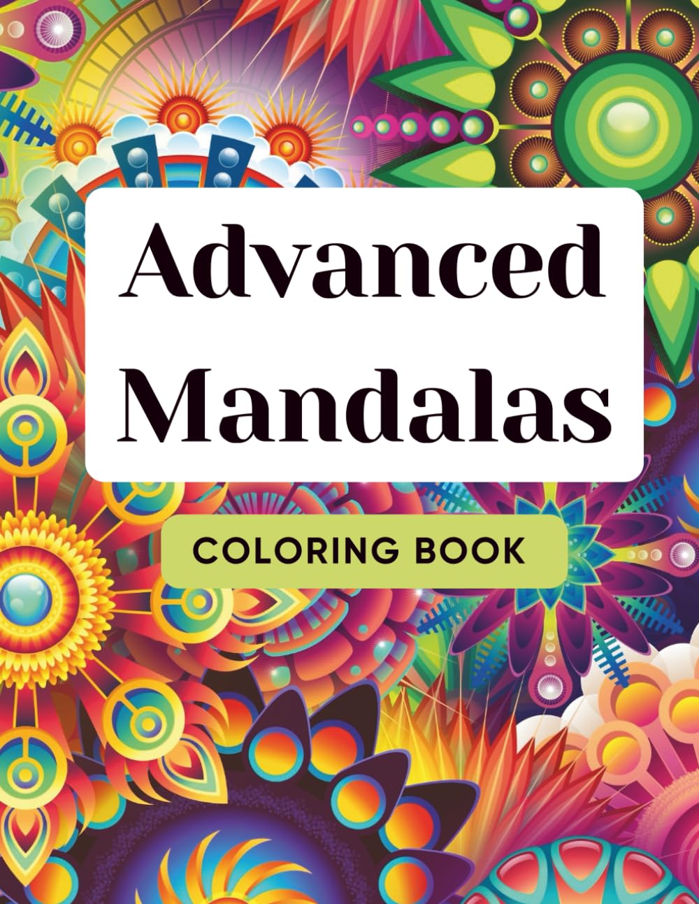 Advanced Mandalas Coloring Book