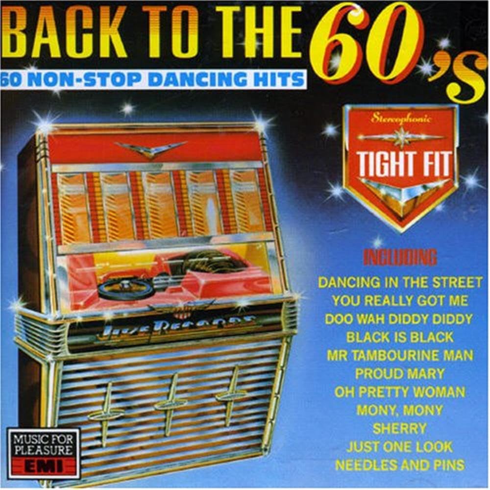 Back To The 60's: 60 Non Stop Dancing Hits