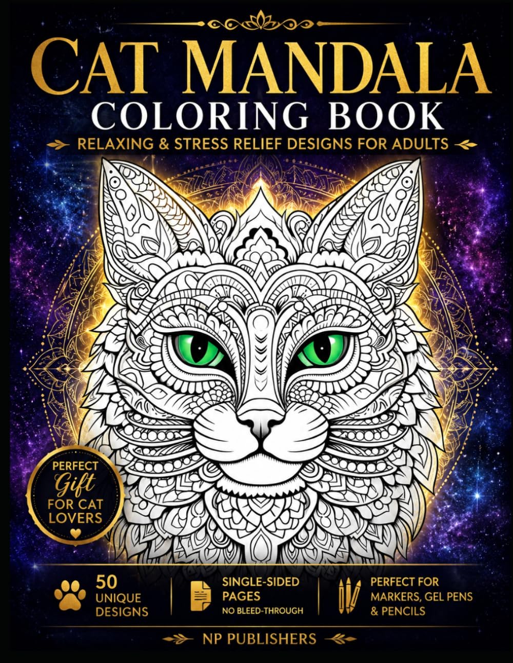 Cat Mandala Coloring Book for Adults: Relaxing & Stress Relief Designs for Mindfulness, Featuring Intricate Feline Patterns, Perfect for Cat Lovers