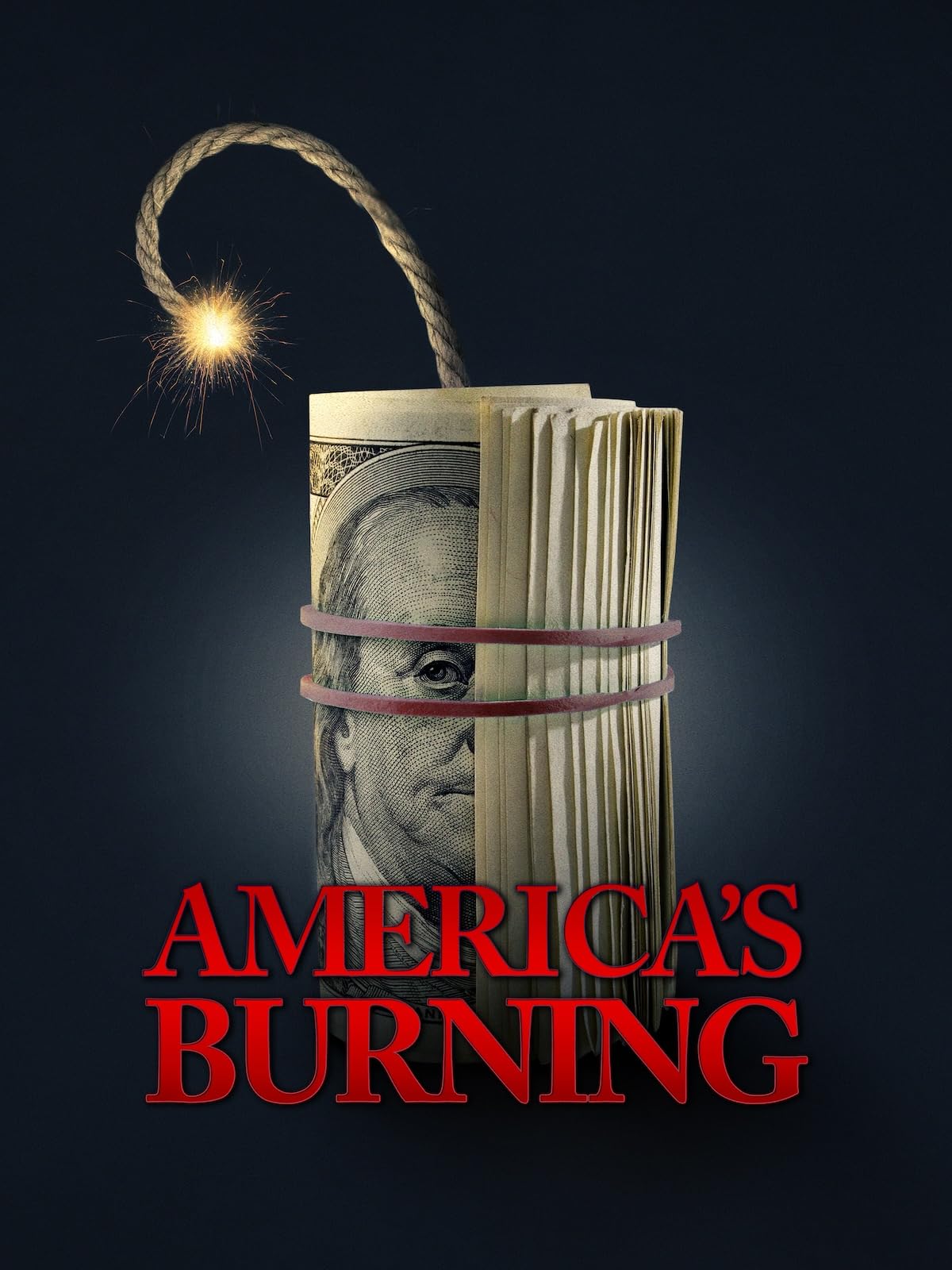 America's Burning