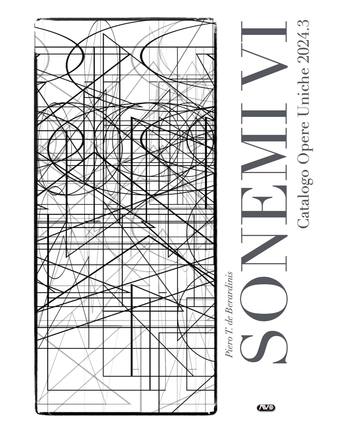 Sonemi: Catalogo Opere Uniche 2024.3 - Vol. VI (Sonemi / Catalogo Opere Uniche 6) (Italian Edition)