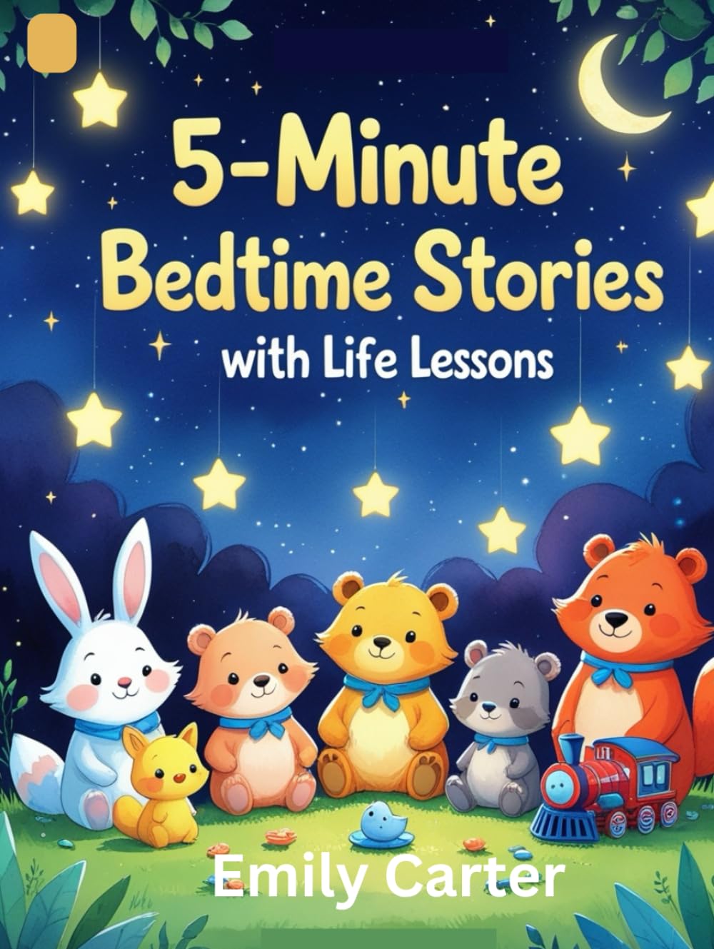 5-Minute Bedtime Stories with Life Lessons: Inspiring Tales About Kindness, Confidence, Gratitude, Patience, and Emotional Growth for Kids Ages 3–7