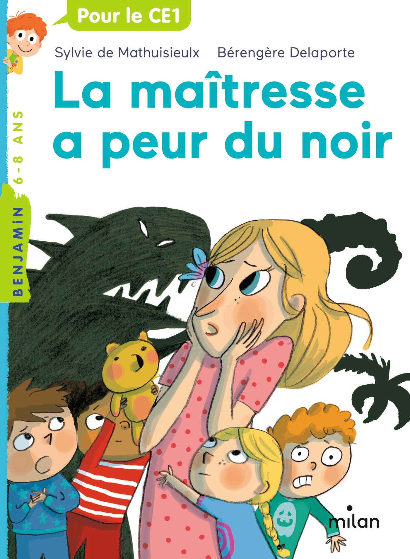 La maîtresse, Tome 03: La maîtresse a peur du noir