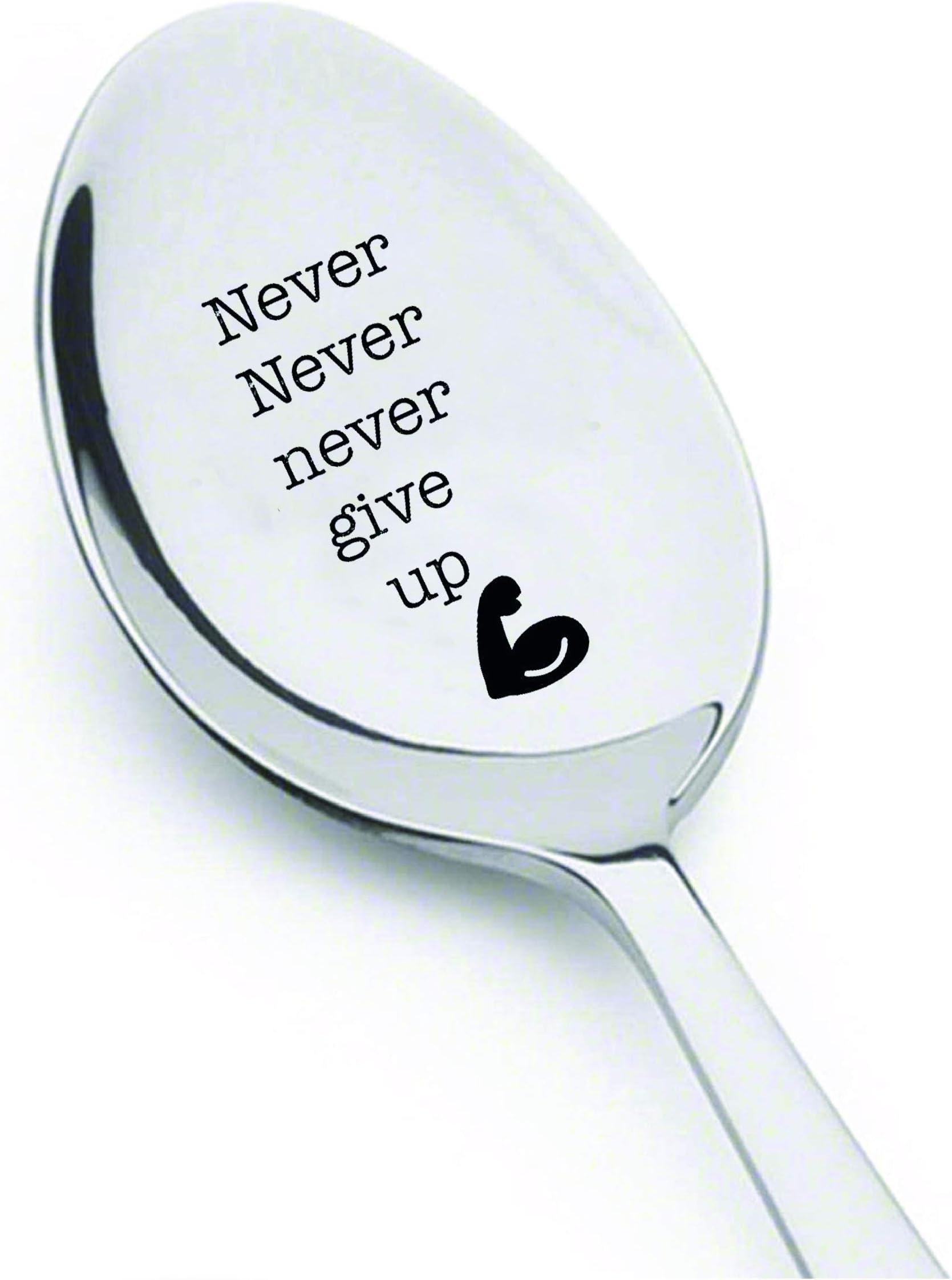 Never never never give up- engraved spoon- coffer lover- engraved silver ware by Boston creative company
