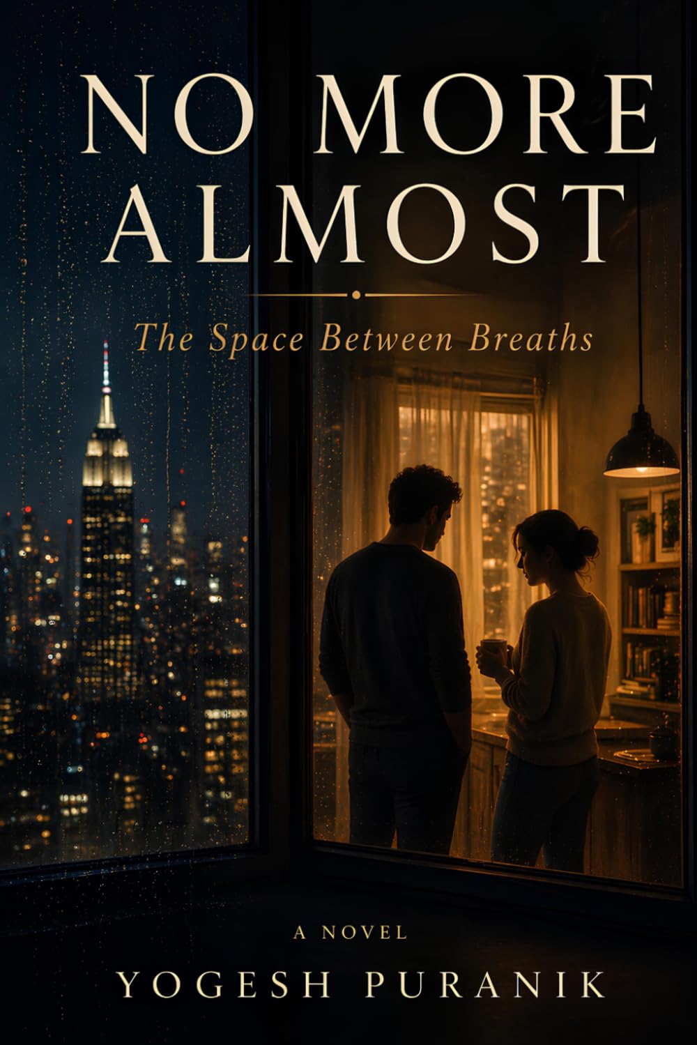 No More Almost: The Space Between Breaths