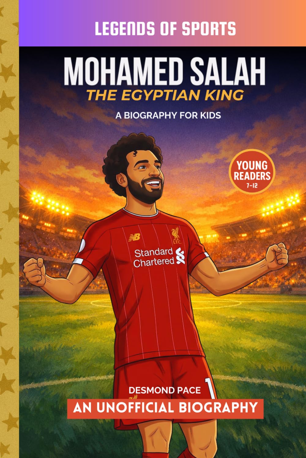Mohamed Salah - The Egyptian King (Legends of Sports)