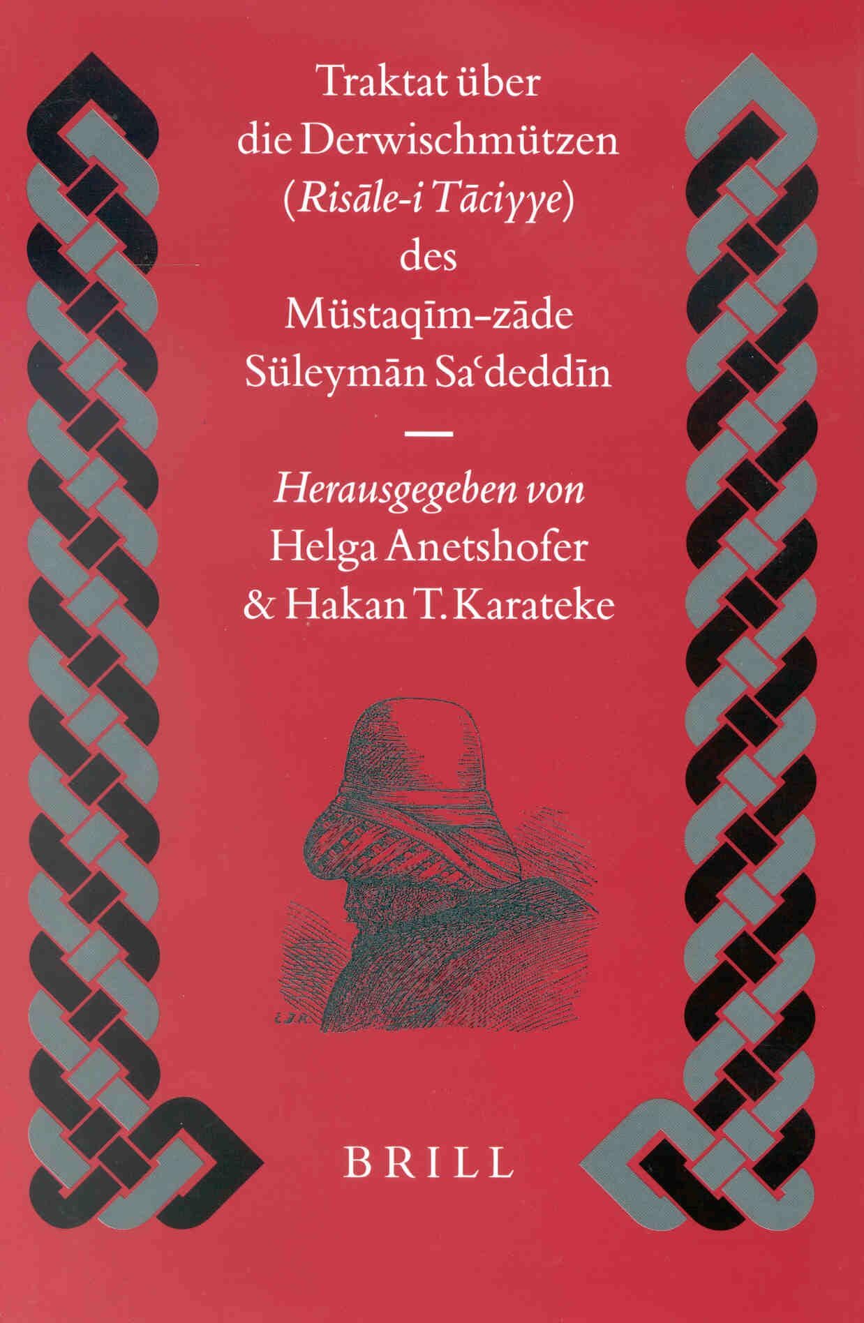 Traktat Über Die Derwischmützen pour comprendre le symbolisme des derviches