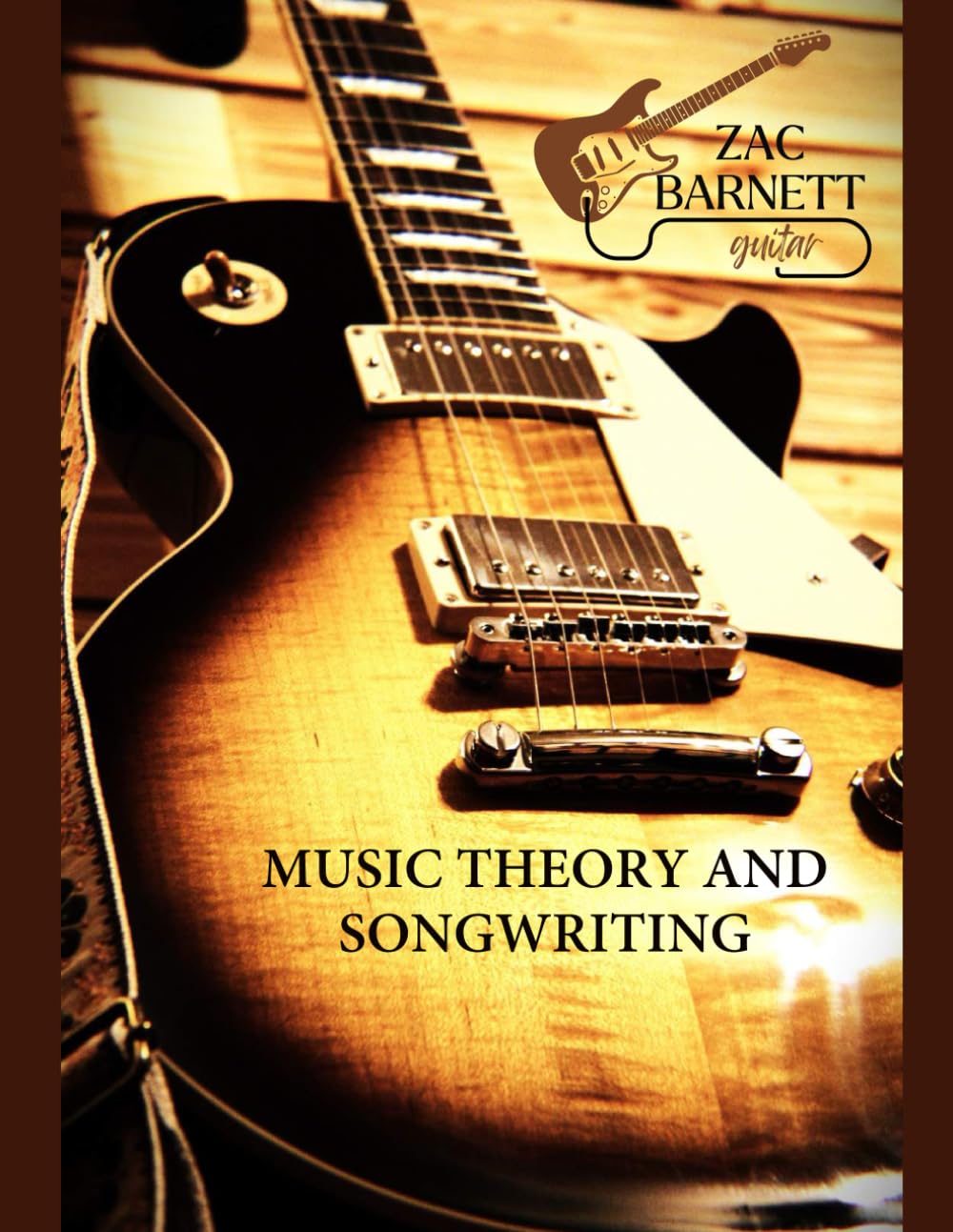 Zac Barnett Guitar - Music Theory and Songwriting