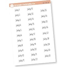 Dates of the Month Planner Stickers and Labels | FC17 Print on Clear Matte | B-778-BCM -B-783-BCM July