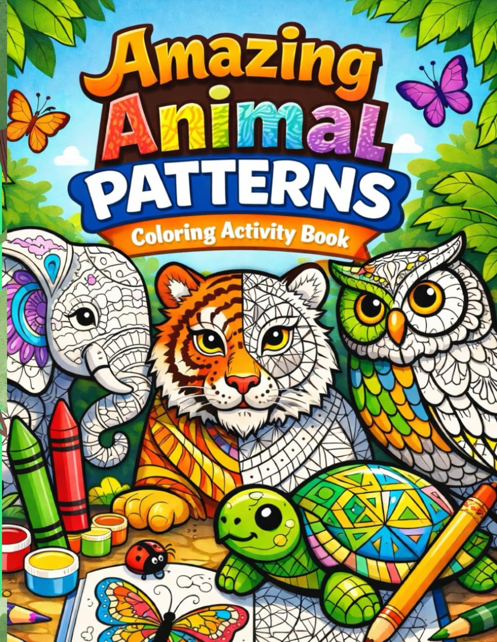Amazing Animal Patterns Colouring Activity Book