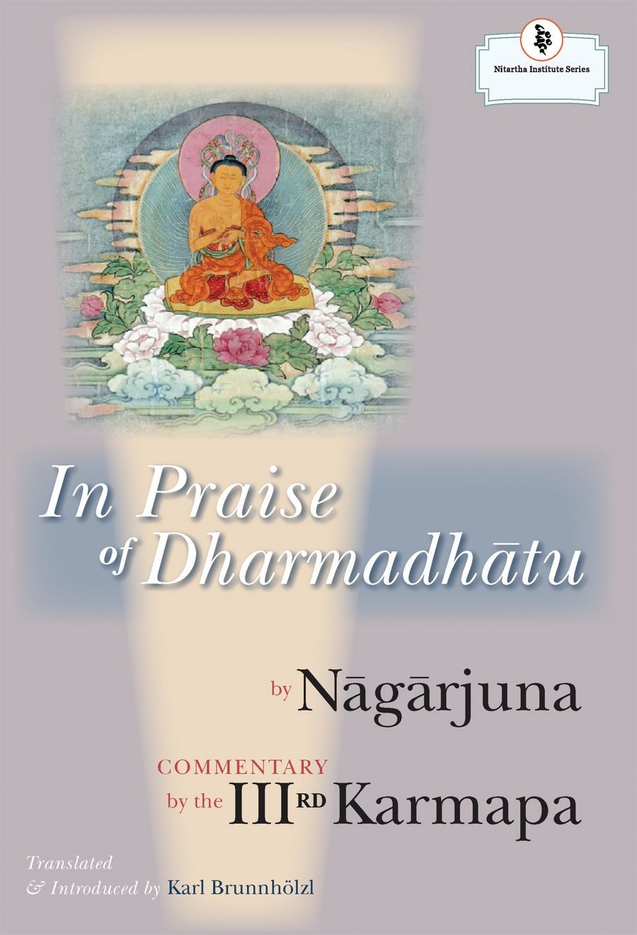 Buy In Praise of Dharmadhatu — BookShops.in