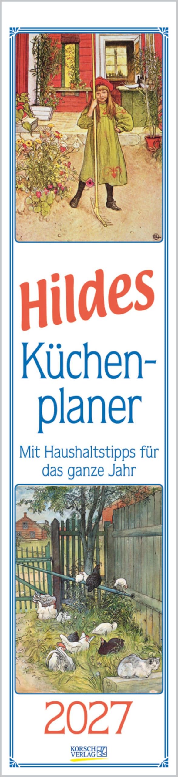 Hildes Küchenplaner 2027: Langplaner (Korsch Kalender)