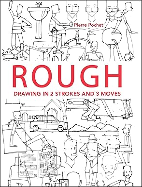 Rough: Drawing in 2 Strokes and 3 Moves