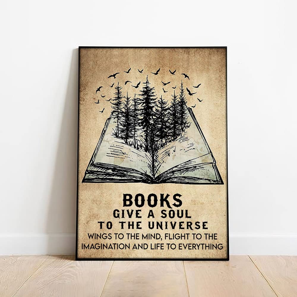 Retro Metal Tin Sign 5.5 X 8 Inches Book Give A Soul to The Universe Wings to The Mind Flight to The Imagination and Life to Everything Poster Love Reading Book Poster Library Wall Decor Best Gift