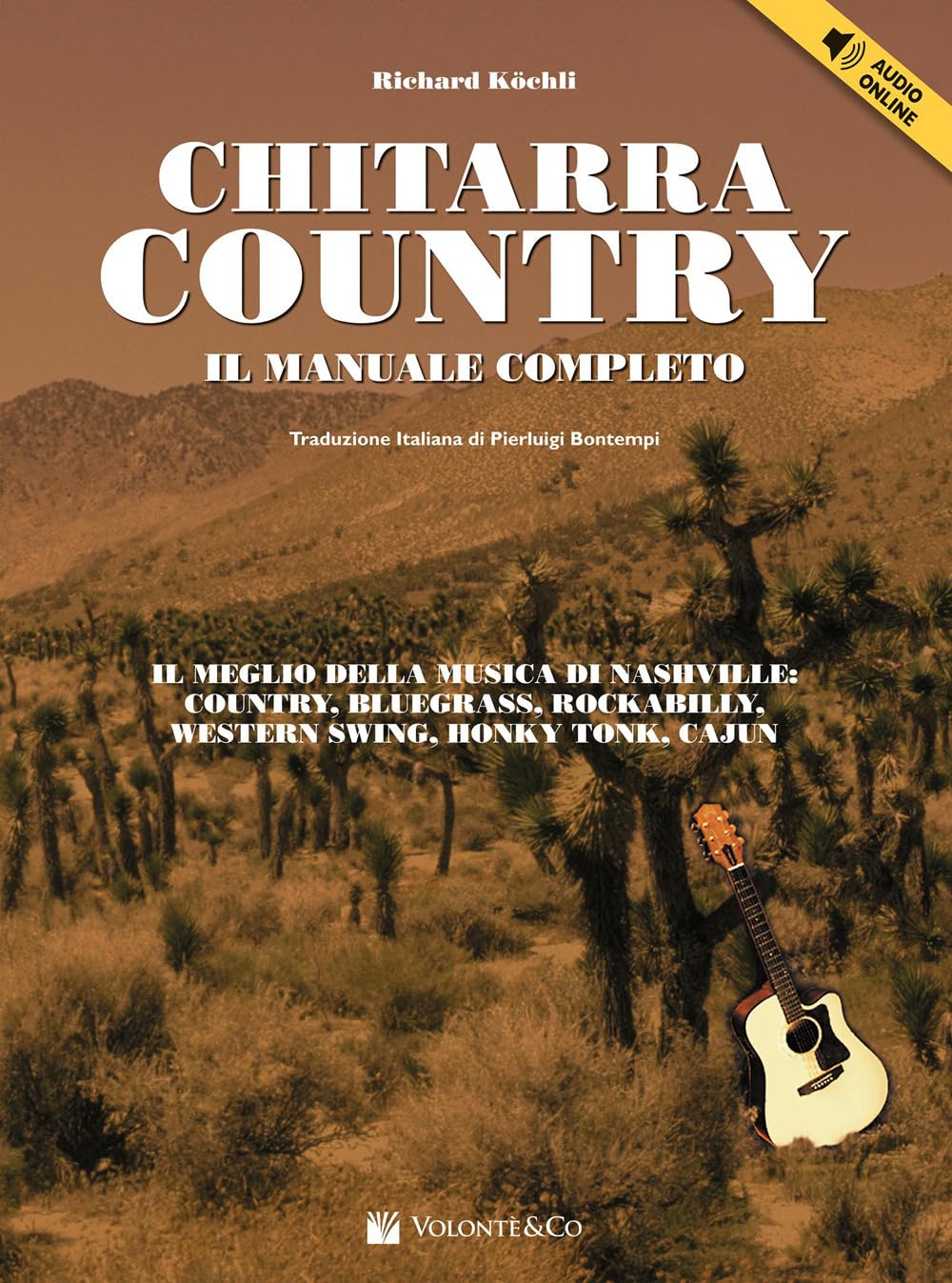 Chitarra country. Il manuale completo. Con audio in streaming