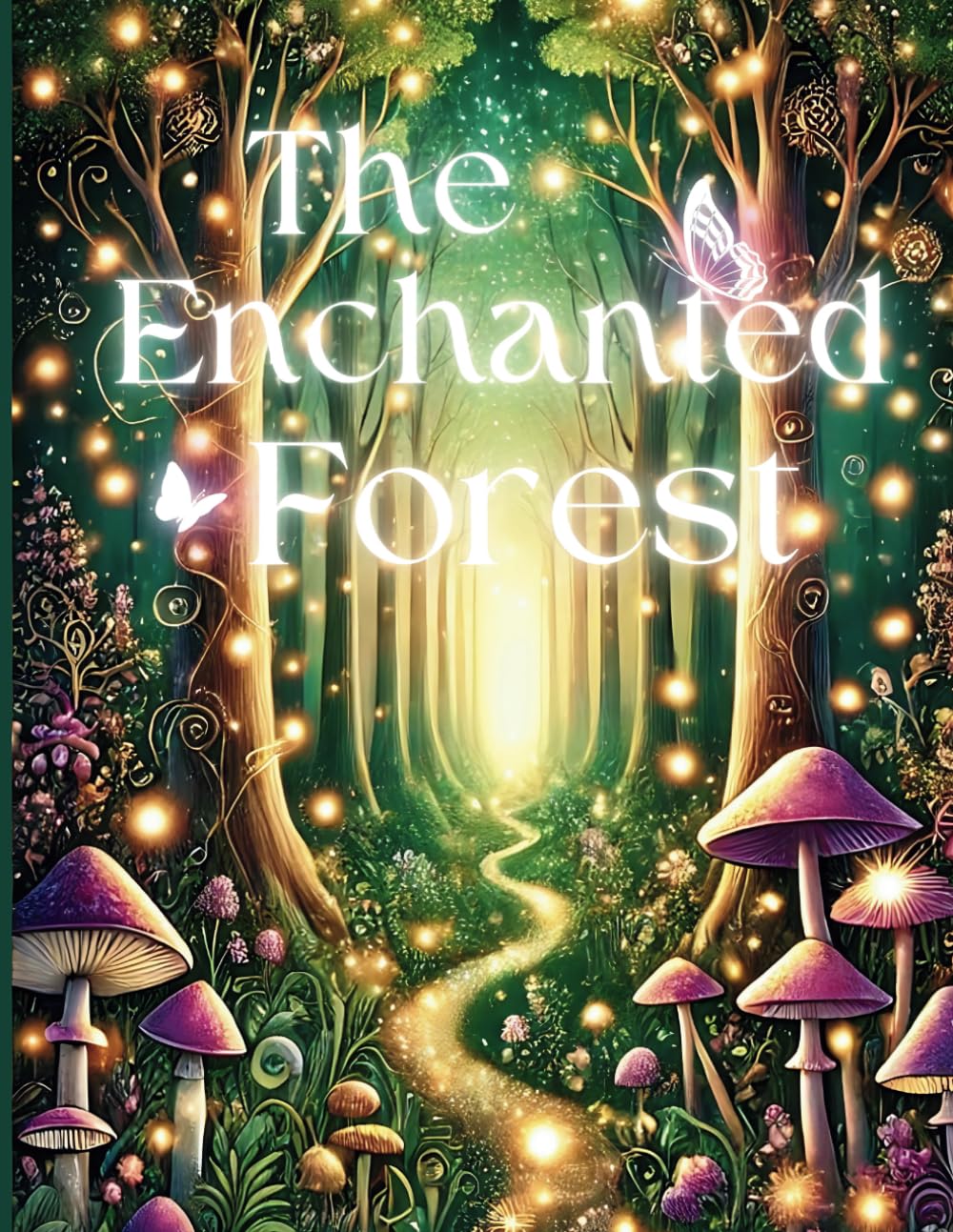 The enchanted forest