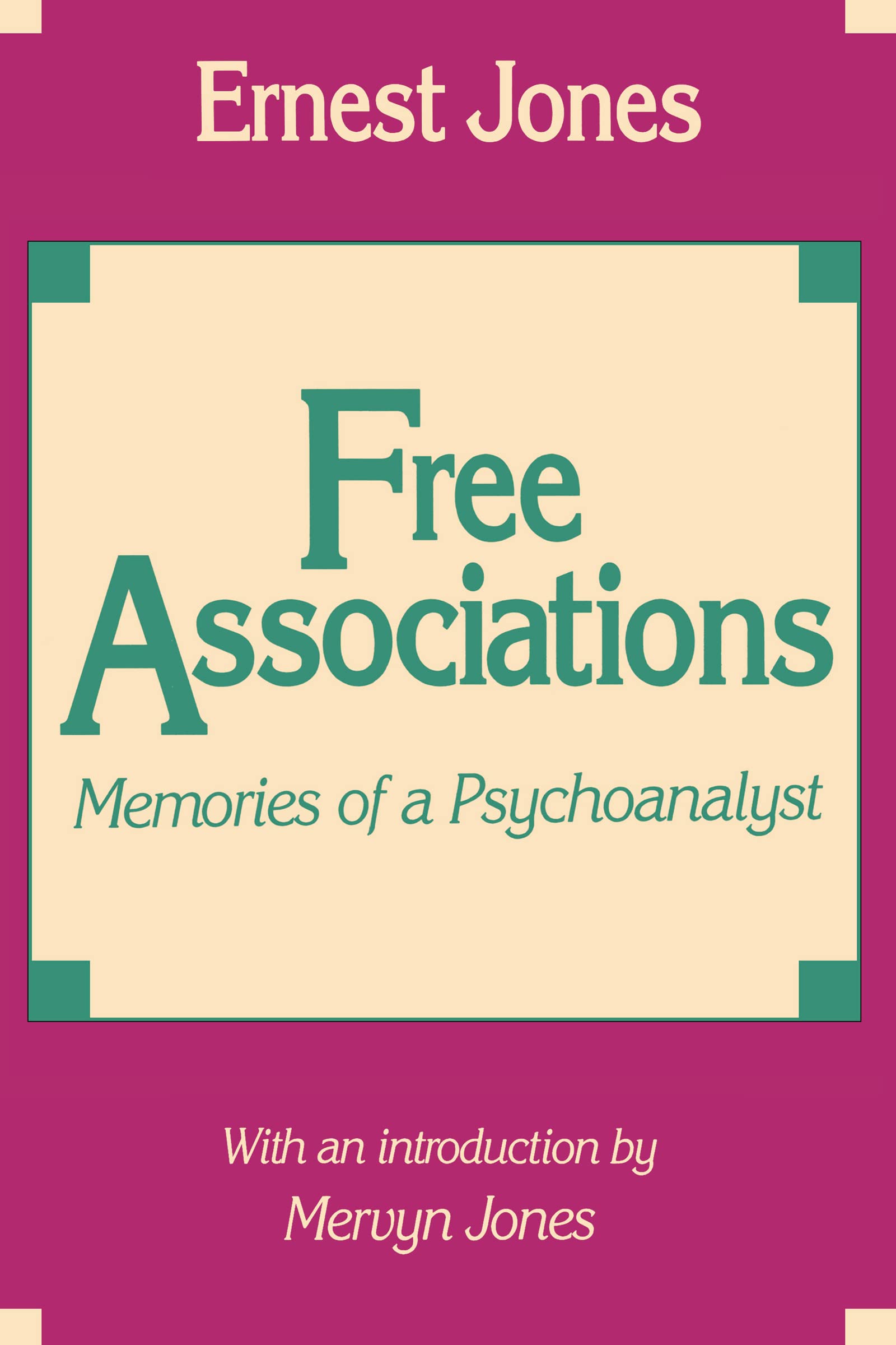 Free Associations: Memories of a Psychoanalyst
