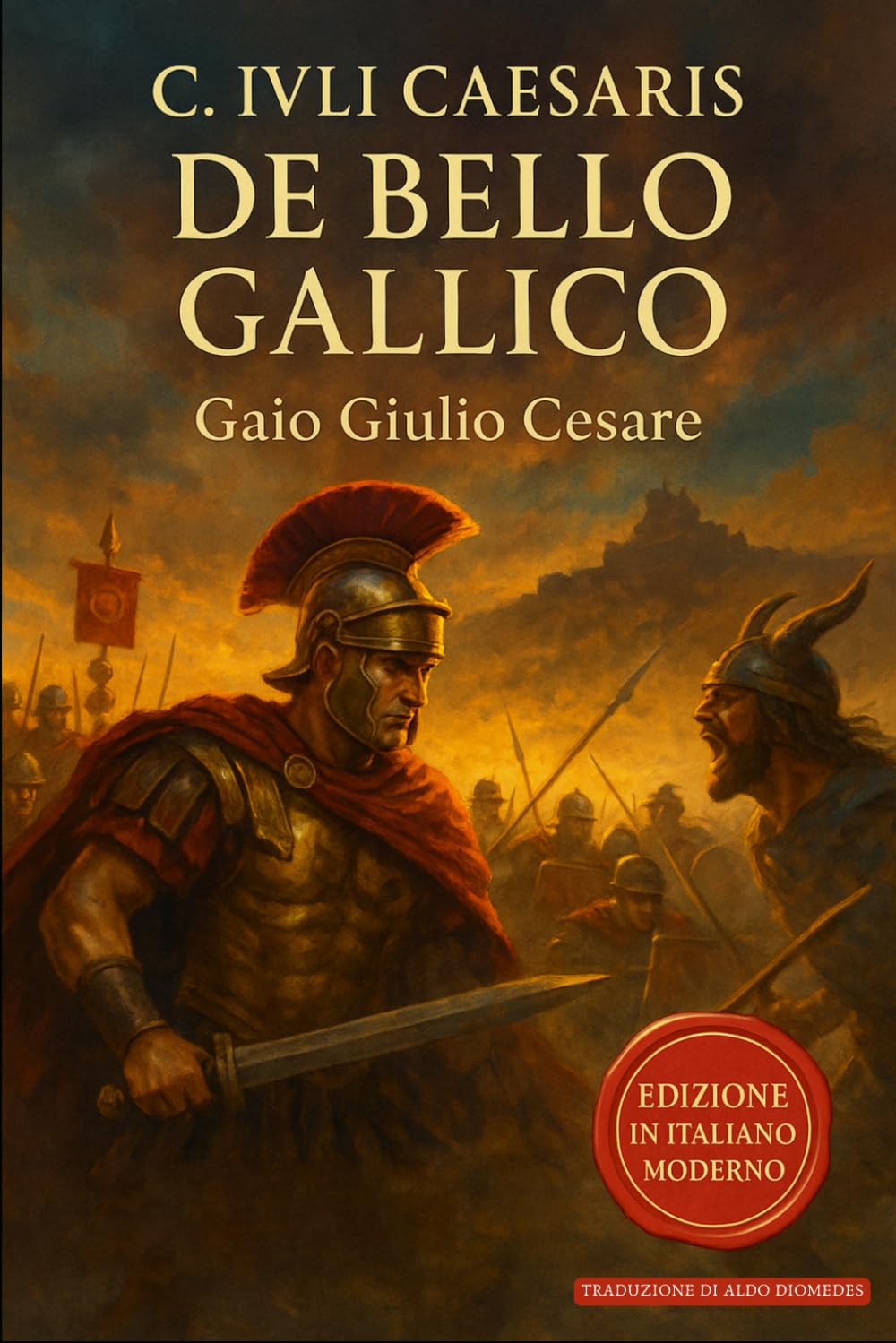 De Bello Gallico: Edizione in Italiano Moderno