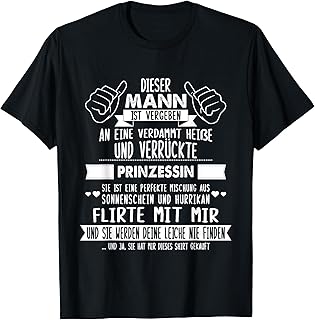 Freund Einer Prinzessin Vergeben Paar Beziehung T-Shirt
