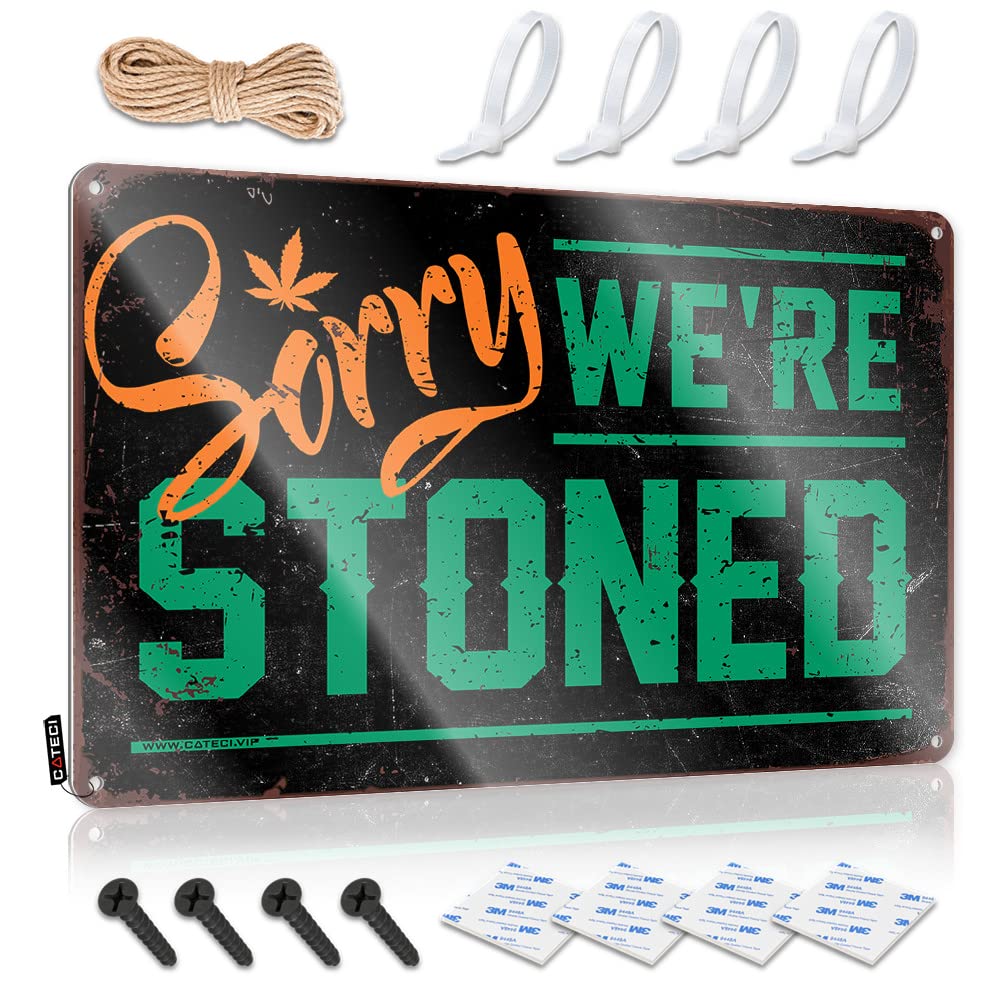 Funny Sign Statue Ready To Hang - Sorry We're Stoned Gift For Wife For Rooms(30X40CM)