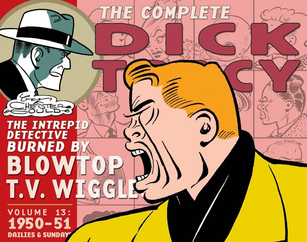 Complete Chester Gould’s Dick Tracy Volume 13