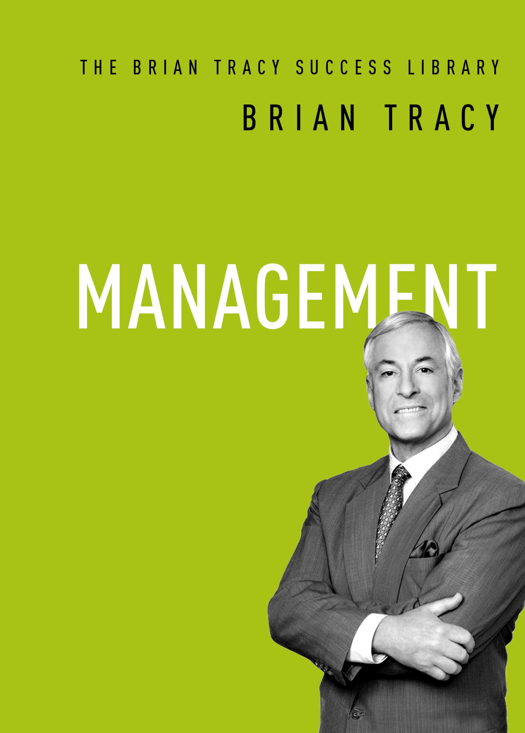 Management by Brian Tracy - 9781400222179