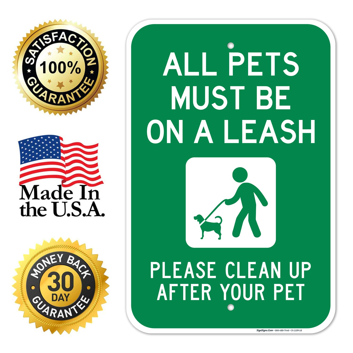 All Pets Must Be On A Leash Sign, 12x18 Inches, Rust Free .063 Aluminum, Fade Resistant, Easy Mounting, Indoor/Outdoor Use, Made in USA