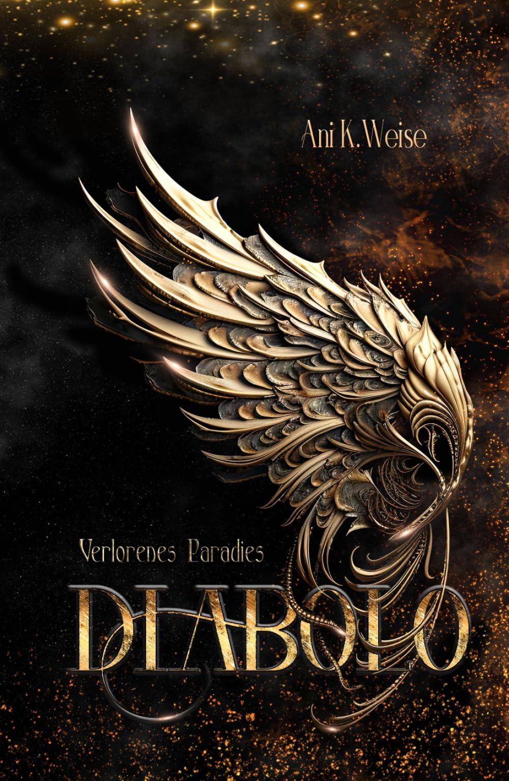 Diabolo – Verlorenes Paradies: Düstere Engel Romantasy (Lucifer Trilogie)
