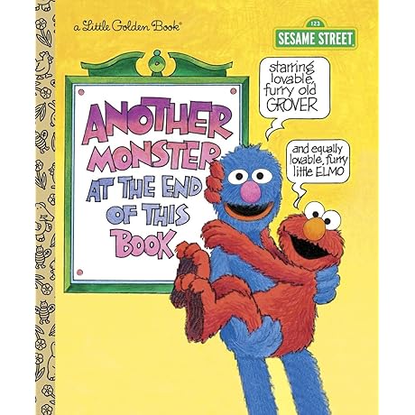 Another Monster at the End of This Book (Sesame Street Series): A Story about Feelings