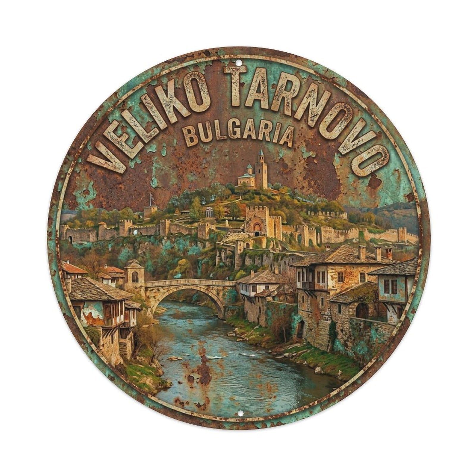 Bulgaria Vintage Travel Veliko Tarnovo Vintage Metal Tin Sign Plaque Wall Decor for Cafe, Club Bar, Office, Garden Metal Poster 8x8Inch