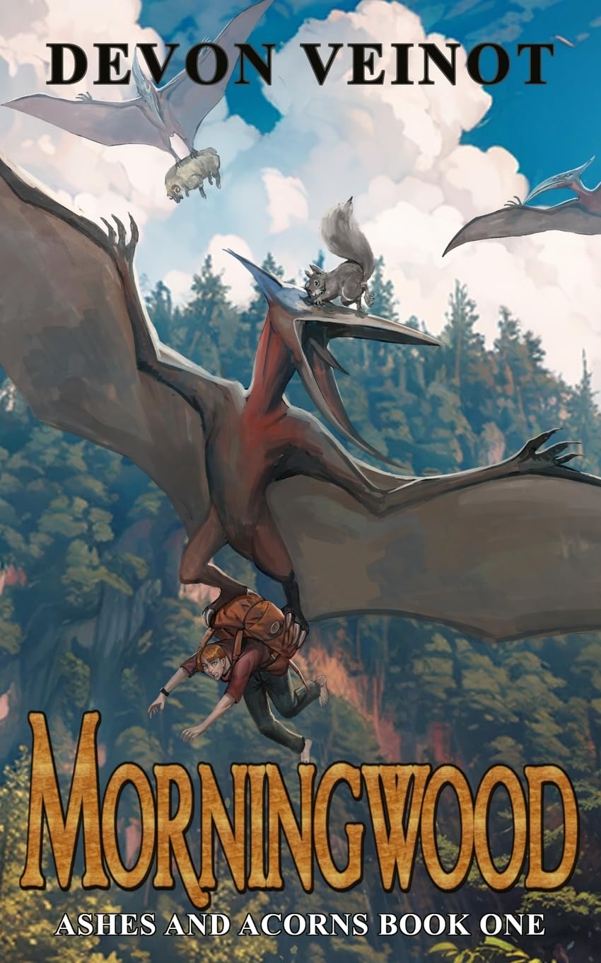 Morningwood: Ashes and Acorns Book One (One)